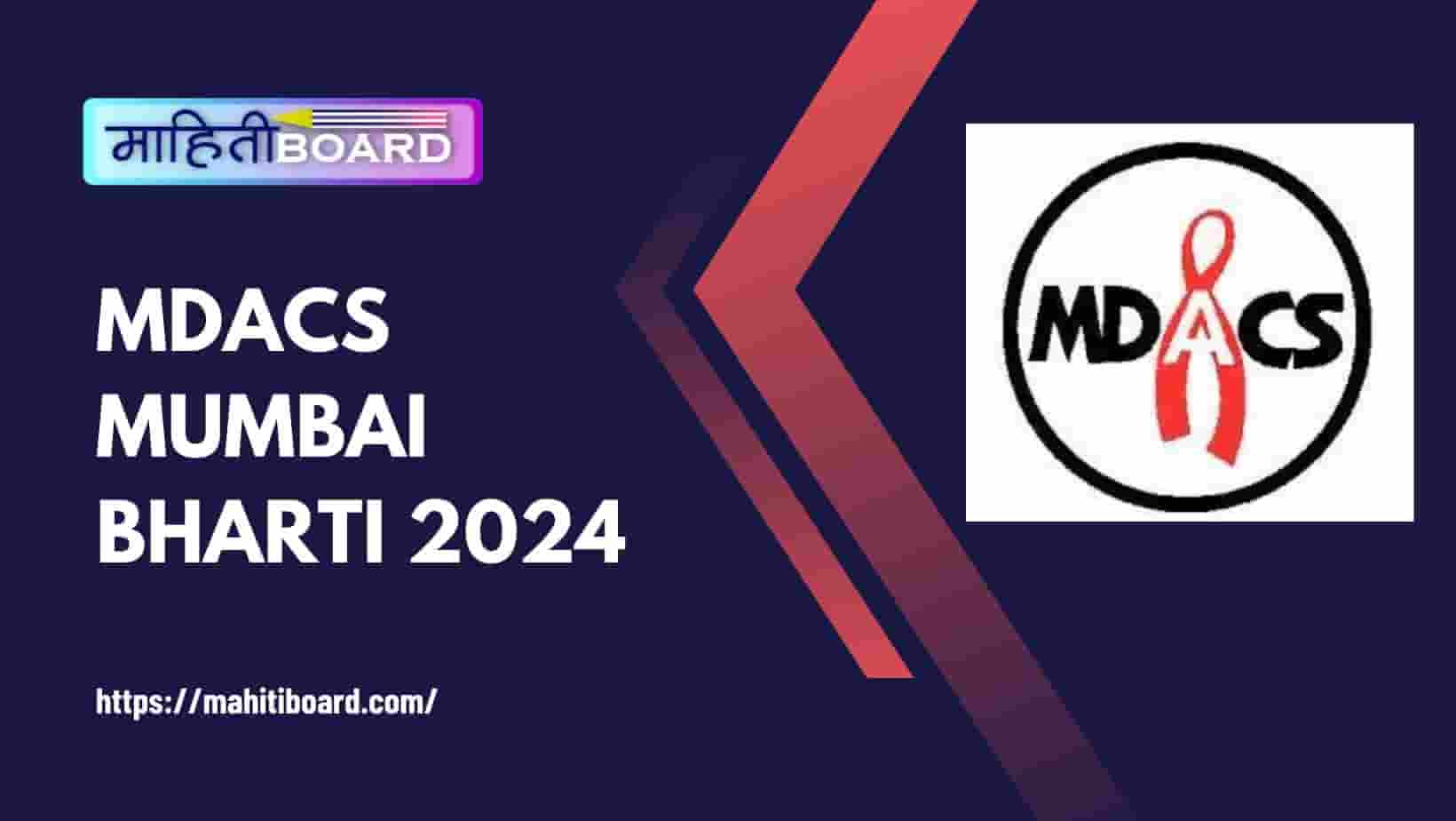 MDACS Mumbai Bharti 2024
