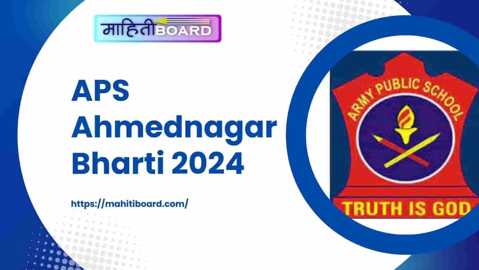 APS Ahmednagar Bharti 2024