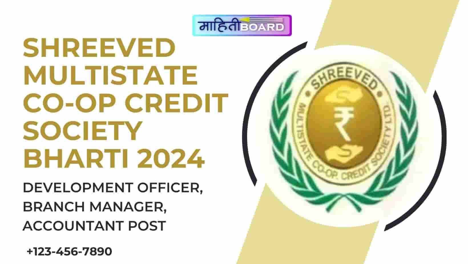 Shreeved Multistate Co-Op Credit Society Bharti 2024