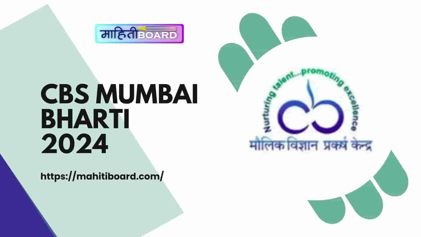 CBS Mumbai Bharti 2024