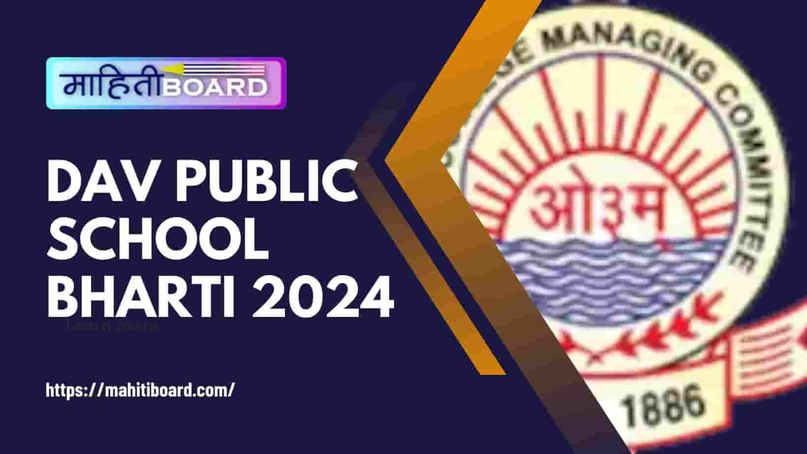 DAV Public School Bharti 2024