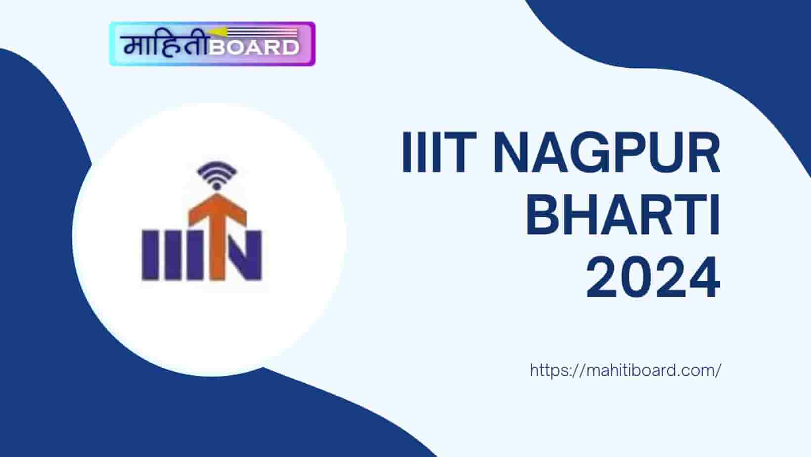IIIT Nagpur Bharti 2024