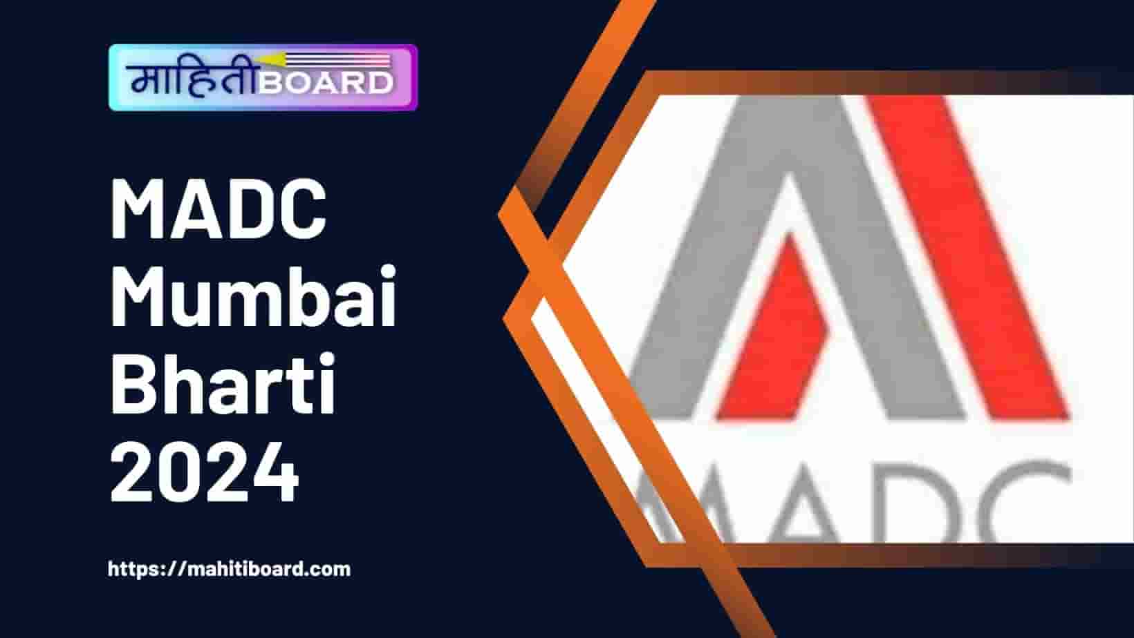 MADC Mumbai Bharti 2024