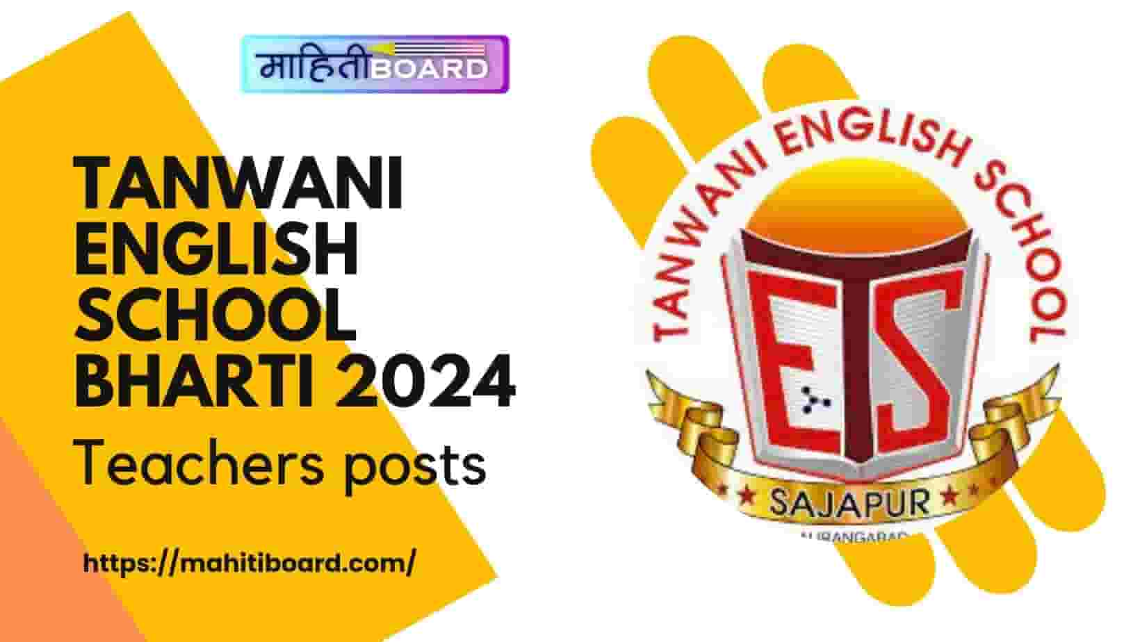 Tanwani English School Bharti 2024
