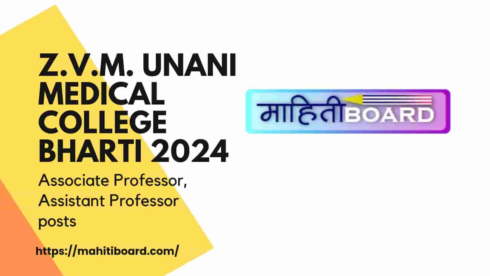 Z.V.M. Unani Medical College Bharti 2024