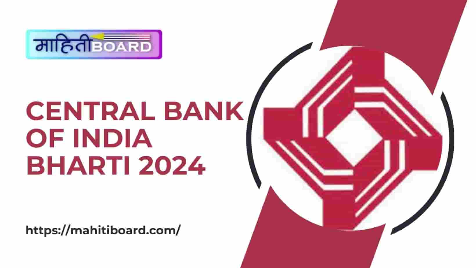 Central Bank of India Bharti 2024