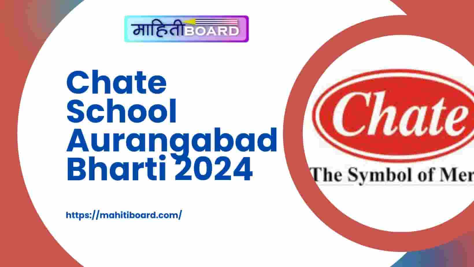 Chate School Aurangabad Bharti 2024