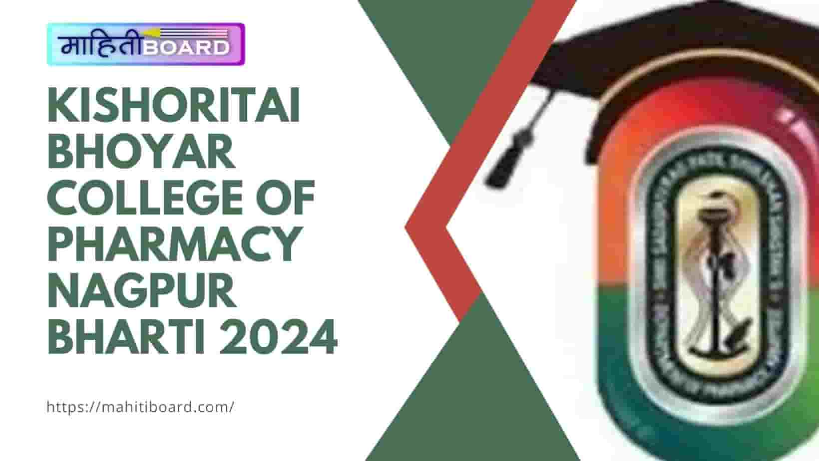 Kishoritai Bhoyar College of Pharmacy Nagpur Bharti 2024